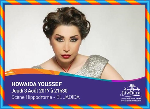 مهرجان جوهرة:بلاغ صحفي المطربة السورية هويدا تطل على جمهورها يوم 3 غشت بالجديدة