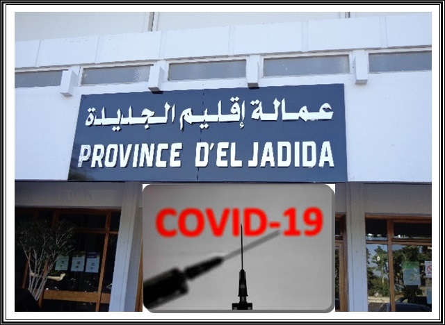 الجديدة:السلطة المحلية ستعطي الانطلاقة الرسمية للتلقيح ضد فيروس كورونا كوفيد 19 في الاسابيع القليلة القادمة